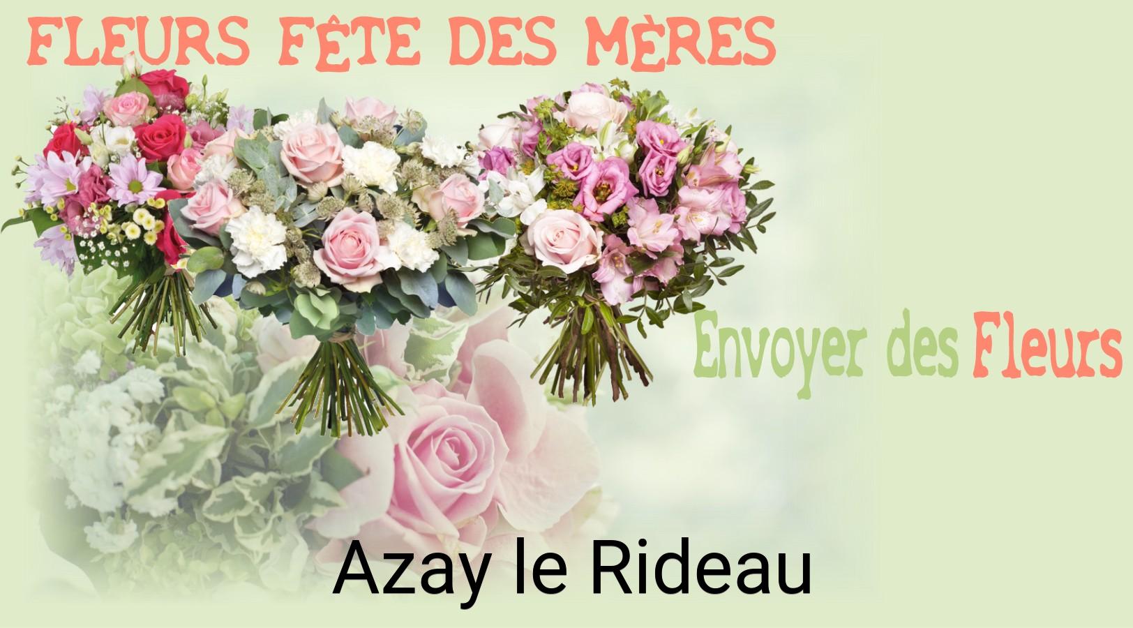 Bouquet de Fête des Mères livré à Azay-le-Rideau